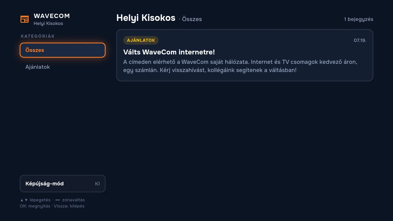 Az Infó fülön a Helyi Kisokost találod: helyi hírek, közérdekű információk és ajánlatok. A fülön a narancs pötty új bejegyzést jelez.